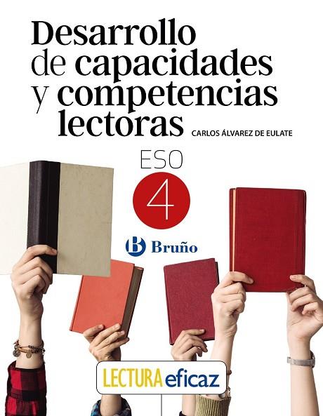 DESARROLLO DE CAPACIDADES Y COMPETENCIAS LECTORAS 4 ESO | 9788469630204 | ÁLVAREZ DE EULATE ALBERDI, CARLOS MIGUEL | Llibres Parcir | Llibreria Parcir | Llibreria online de Manresa | Comprar llibres en català i castellà online