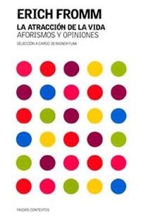 LA ATRACCION DE LA VIDA | 9788449313783 | FROMM | Llibres Parcir | Llibreria Parcir | Llibreria online de Manresa | Comprar llibres en català i castellà online