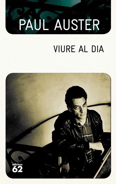 VIURE AL DIA | 9788499307602 | PAUL AUSTER | Llibres Parcir | Librería Parcir | Librería online de Manresa | Comprar libros en catalán y castellano online