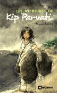 LES AVENTURES DE KIP PARVATI | 9788424632137 | LARREA MIGUEL | Llibres Parcir | Llibreria Parcir | Llibreria online de Manresa | Comprar llibres en català i castellà online