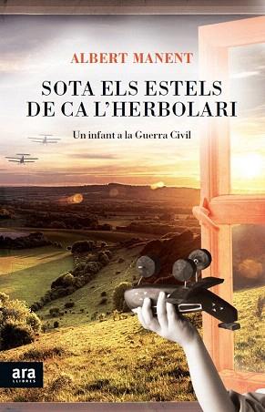 SOTA ELS ESTELS DE CA L'HERBOLARI | 9788415642541 | MANENT SEGIMON, ALBERT | Llibres Parcir | Llibreria Parcir | Llibreria online de Manresa | Comprar llibres en català i castellà online