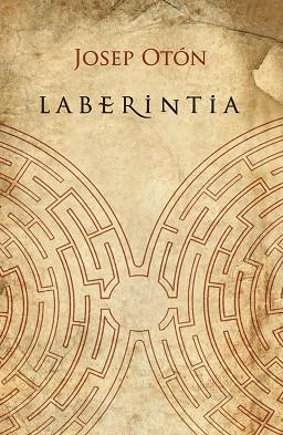 LABERINTIA | 9788427139145 | OTóN CATALáN, JOSEP | Llibres Parcir | Llibreria Parcir | Llibreria online de Manresa | Comprar llibres en català i castellà online