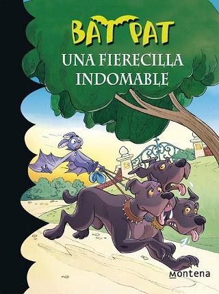 UNA FIERECILLA INDOMABLE (BAT PAT 33) | 9788490433669 | PAVANELLO,ROBERTO | Llibres Parcir | Librería Parcir | Librería online de Manresa | Comprar libros en catalán y castellano online