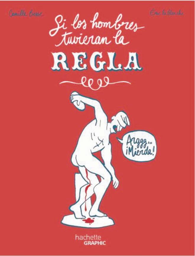 SI LOS HOMBRES TUVIERAN LA REGLA | 9788419804563 | LE BLANCHE, ÉRIC | Llibres Parcir | Librería Parcir | Librería online de Manresa | Comprar libros en catalán y castellano online