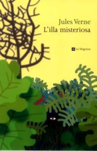 ILLA MISTERIOSA | 9788482642895 | VERNE | Llibres Parcir | Llibreria Parcir | Llibreria online de Manresa | Comprar llibres en català i castellà online