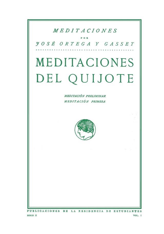 MEDITACIONES DEL QUIJOTE | 9788420689500 | ORTEGA Y GASSET, JOSÉ | Llibres Parcir | Librería Parcir | Librería online de Manresa | Comprar libros en catalán y castellano online