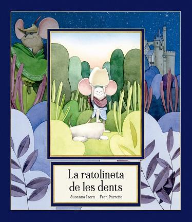 LA RATOLINETA DE LES DENTS | 9791388132780 | ISERN, SUSANNA | Llibres Parcir | Llibreria Parcir | Llibreria online de Manresa | Comprar llibres en català i castellà online