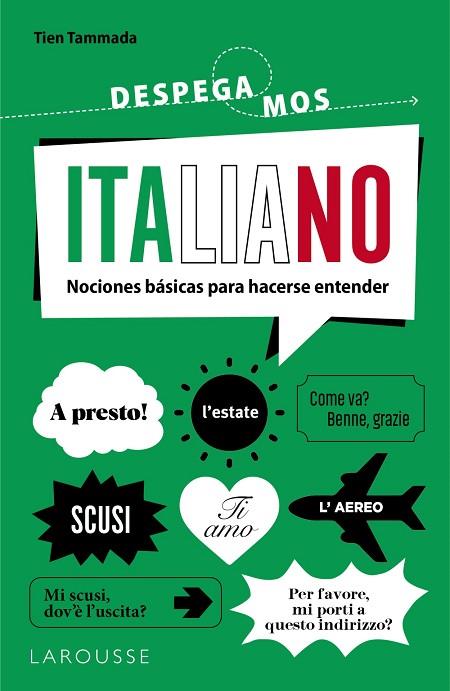 ITALIANO. ¡DESPEGAMOS! | 9788419739148 | TAMMADA, TIEN | Llibres Parcir | Librería Parcir | Librería online de Manresa | Comprar libros en catalán y castellano online