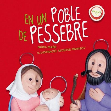 EN UN POBLE DE PESSEBRE | 9788498834581 | MAÑÉ I PUERTO, NÚRIA | Llibres Parcir | Llibreria Parcir | Llibreria online de Manresa | Comprar llibres en català i castellà online