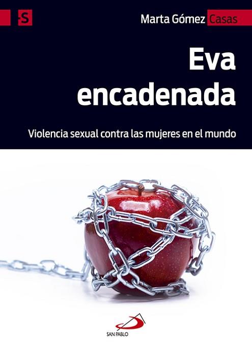 EVA ENCADENADA | 9788428550956 | GÓMEZ CASAS, MARTA | Llibres Parcir | Librería Parcir | Librería online de Manresa | Comprar libros en catalán y castellano online