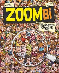 ZOOMBI | 9788491456070 | ASCARI, STEFANO | Llibres Parcir | Llibreria Parcir | Llibreria online de Manresa | Comprar llibres en català i castellà online