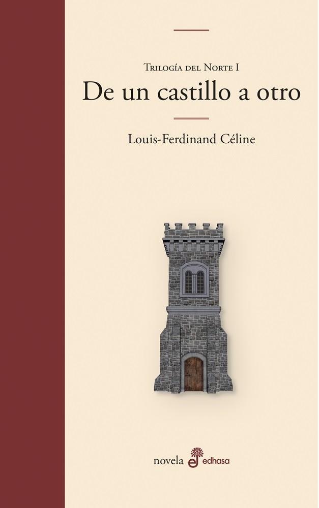 DE UN CASTILLO A OTRO | 9788435011723 | CÉLINE, LOUIS-FERDINAND | Llibres Parcir | Librería Parcir | Librería online de Manresa | Comprar libros en catalán y castellano online