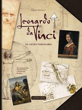 LEONARDO DA VINCI. EL GENIO VISIONARIO | 9788416984268 | LAROUSSE EDITORIAL | Llibres Parcir | Librería Parcir | Librería online de Manresa | Comprar libros en catalán y castellano online