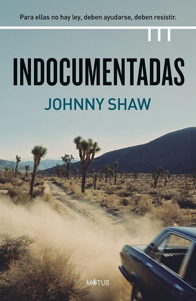 INDOCUMENTADAS | 9788418711138 | SHAW, JOHNNY | Llibres Parcir | Llibreria Parcir | Llibreria online de Manresa | Comprar llibres en català i castellà online