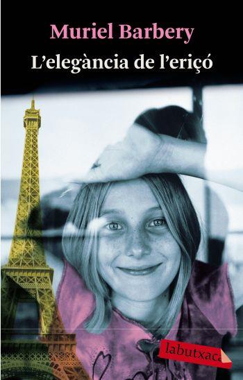 L'ELEGANCIA DE L'ERIÇO | 9788499300467 | BARBERY M | Llibres Parcir | Librería Parcir | Librería online de Manresa | Comprar libros en catalán y castellano online