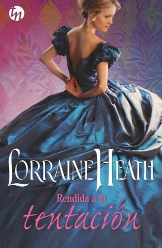 RENDIDA A LA TENTACIÓN | 9788468784809 | HEATH, LORRAINE | Llibres Parcir | Librería Parcir | Librería online de Manresa | Comprar libros en catalán y castellano online