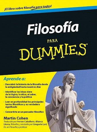 Filosofía para Dummies | 9788432900976 | Martin Cohen | Llibres Parcir | Librería Parcir | Librería online de Manresa | Comprar libros en catalán y castellano online
