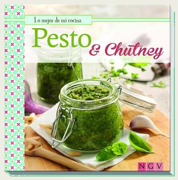 PESTO Y CHUTNEY (LO MEJOR DE MI COCINA) | 9783869415642 | VV.AA | Llibres Parcir | Librería Parcir | Librería online de Manresa | Comprar libros en catalán y castellano online