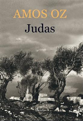 JUDAS | 9788416465149 | OZ, AMOS | Llibres Parcir | Llibreria Parcir | Llibreria online de Manresa | Comprar llibres en català i castellà online