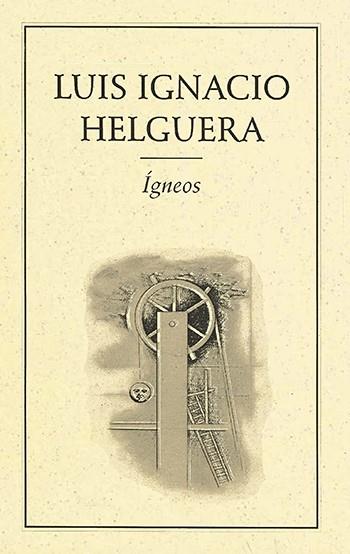 ÍGNEOS | PODI27997 | HELGUERA  LUIS IGNACIO | Llibres Parcir | Librería Parcir | Librería online de Manresa | Comprar libros en catalán y castellano online