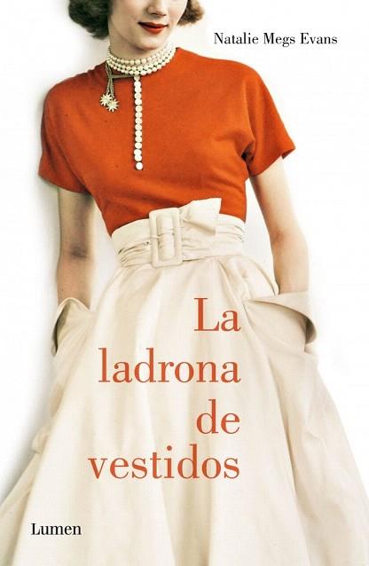 LA LADRONA DE VESTIDOS | 9788426401335 | EVANS,NATALIE MEG | Llibres Parcir | Llibreria Parcir | Llibreria online de Manresa | Comprar llibres en català i castellà online