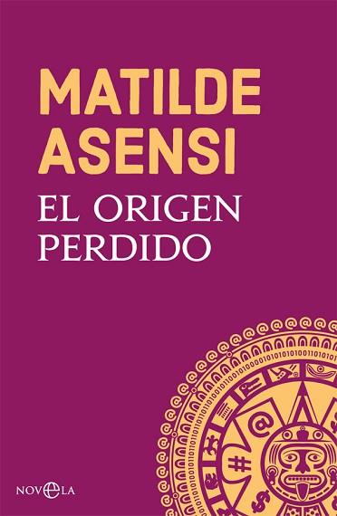 EL ORIGEN PERDIDO | 9788491645252 | ASENSI, MATILDE | Llibres Parcir | Librería Parcir | Librería online de Manresa | Comprar libros en catalán y castellano online