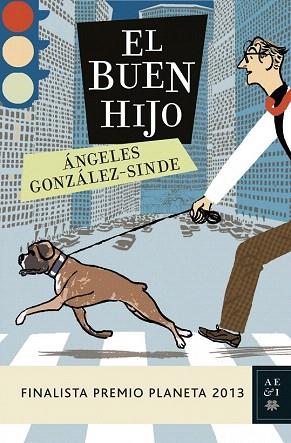 EL BUEN HIJO | 9788408119951 | ÁNGELES GONZÁLEZ-SINDE | Llibres Parcir | Llibreria Parcir | Llibreria online de Manresa | Comprar llibres en català i castellà online