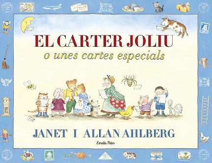 EL CARTER JOLIU | 9788491374282 | AHLBERG, JANET / AHLBERG, ALLAN | Llibres Parcir | Librería Parcir | Librería online de Manresa | Comprar libros en catalán y castellano online