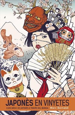 JAPONES EN VINYETES CATALA INTEGRAL 01 | 9788467963625 | MARC BERNABE | Llibres Parcir | Librería Parcir | Librería online de Manresa | Comprar libros en catalán y castellano online
