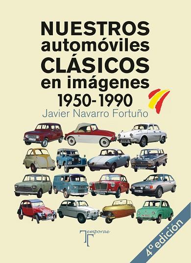 NUESTROS AUTOMÓVILES CLÁSICOS | 9788415801719 | NAVARRO FORTUÑO, JAVIER | Llibres Parcir | Llibreria Parcir | Llibreria online de Manresa | Comprar llibres en català i castellà online