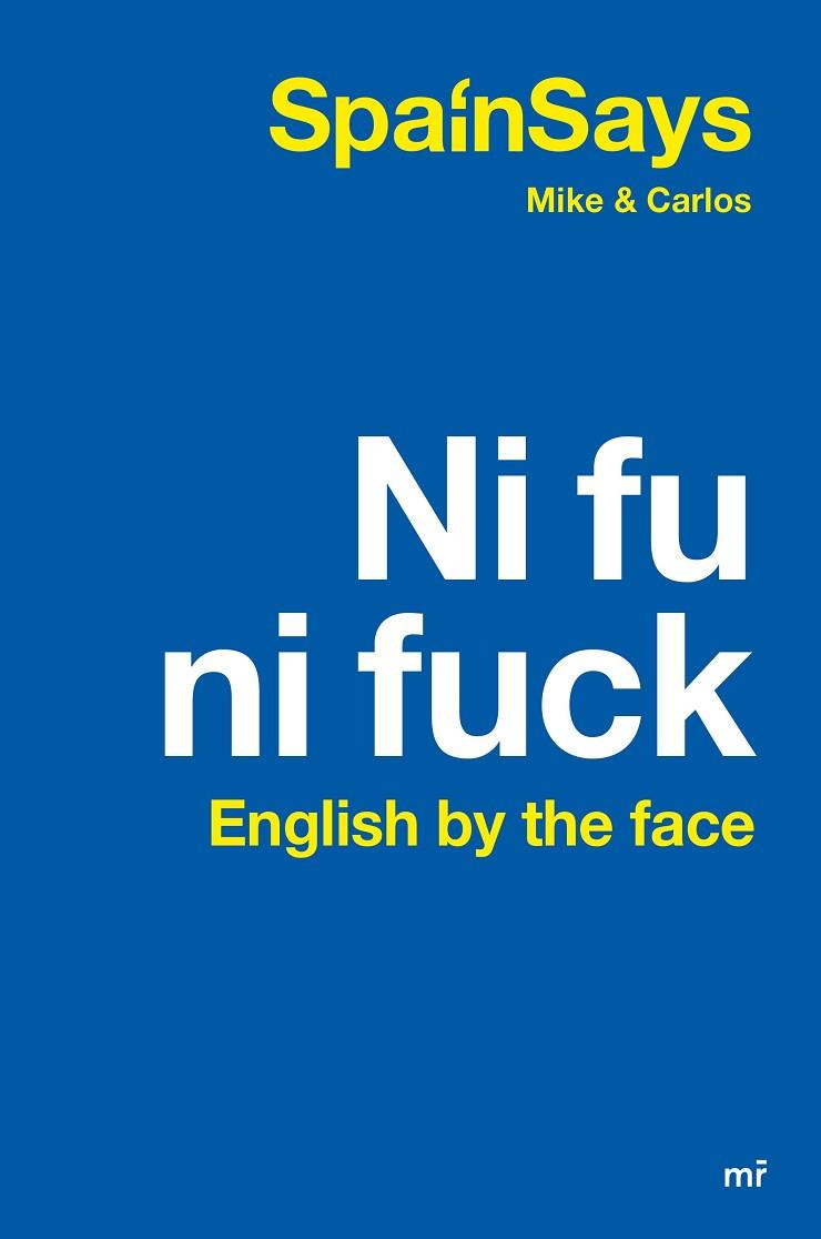 NI FU NI FUCK | 9788427049475 | SPAINSAYS | Llibres Parcir | Llibreria Parcir | Llibreria online de Manresa | Comprar llibres en català i castellà online