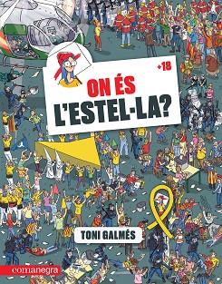 ON ÉS L'ESTEL·LA? | 9788417188627 | GALMÉS, TONI | Llibres Parcir | Llibreria Parcir | Llibreria online de Manresa | Comprar llibres en català i castellà online