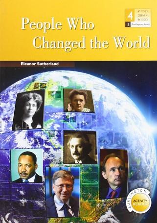 PEOPLE WHO CHANGED THE WORLD 4ºESO BAR | 9789963488704 | AA.VV | Llibres Parcir | Librería Parcir | Librería online de Manresa | Comprar libros en catalán y castellano online