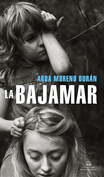 LA BAJAMAR | 9788439739937 | MORENO DURÁN, AROA | Llibres Parcir | Llibreria Parcir | Llibreria online de Manresa | Comprar llibres en català i castellà online