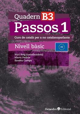 PASSOS 1. QUADERN B 3 | 9788410054080 | ROIG MARTÍNEZ, NURI/CAMPS FERNÁNDEZ, SANDRA/PADRÓS COLL, MARTA/DARANAS VIÑOLAS, MERITXELL | Llibres Parcir | Librería Parcir | Librería online de Manresa | Comprar libros en catalán y castellano online