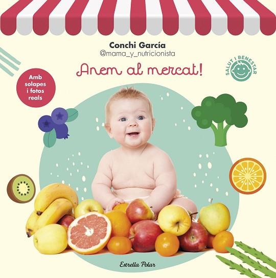 ANEM AL MERCAT! | 9788413890807 | GARCÍA, CONCHI | Llibres Parcir | Librería Parcir | Librería online de Manresa | Comprar libros en catalán y castellano online