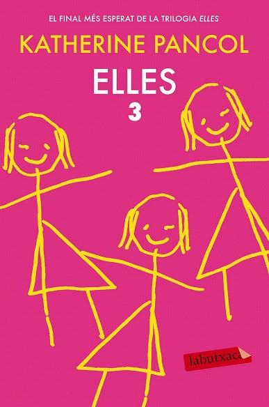 ELLES 3 | 9788416334636 | KATHERINE PANCOL | Llibres Parcir | Llibreria Parcir | Llibreria online de Manresa | Comprar llibres en català i castellà online