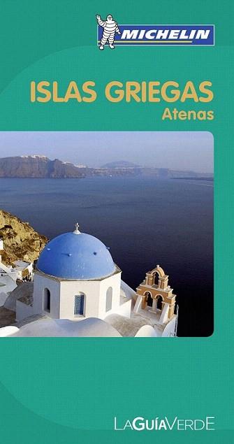 Guía Verde Islas Griegas | 9782067166837 | Varios autores | Llibres Parcir | Llibreria Parcir | Llibreria online de Manresa | Comprar llibres en català i castellà online