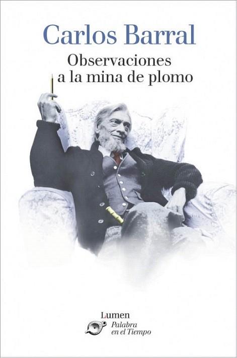 OBSERVACIONES A LA MINA DE PLOMO | 9788426413208 | BARRAL | Llibres Parcir | Llibreria Parcir | Llibreria online de Manresa | Comprar llibres en català i castellà online