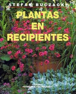 PLANTAS EN RECIPIENTES | 9788487756900 | STEFAN BUCZACKI | Llibres Parcir | Llibreria Parcir | Llibreria online de Manresa | Comprar llibres en català i castellà online