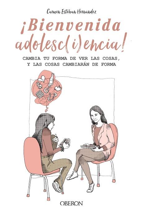 ¡BIENVENIDA ADOLESC(I)ENCIA! | 9788441545373 | ESTEBAN HERNÁNDEZ, CARMEN | Llibres Parcir | Llibreria Parcir | Llibreria online de Manresa | Comprar llibres en català i castellà online