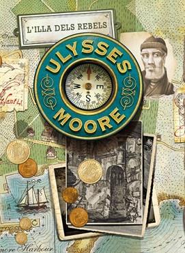 ULYSSES MOORE 16: L'ILLA DELS REBELS | 9788424653934 | MOORE, ULYSSES | Llibres Parcir | Librería Parcir | Librería online de Manresa | Comprar libros en catalán y castellano online