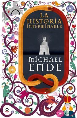 LA HISTORIA INTERMINABLE | 9788491220787 | ENDE, MICHAEL | Llibres Parcir | Llibreria Parcir | Llibreria online de Manresa | Comprar llibres en català i castellà online