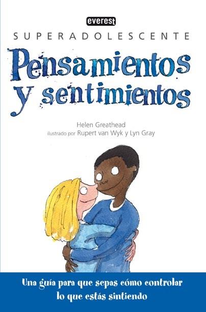 PENSAMIENTOS Y SENTIMIENTOS SUPERADOLESCENTES | 9788444145112 | GREATHEAD HELEN | Llibres Parcir | Llibreria Parcir | Llibreria online de Manresa | Comprar llibres en català i castellà online