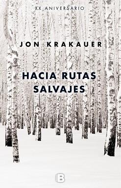 HACIA RUTAS SALVAJES | 9788466660570 | KRAKAUER, JON | Llibres Parcir | Llibreria Parcir | Llibreria online de Manresa | Comprar llibres en català i castellà online