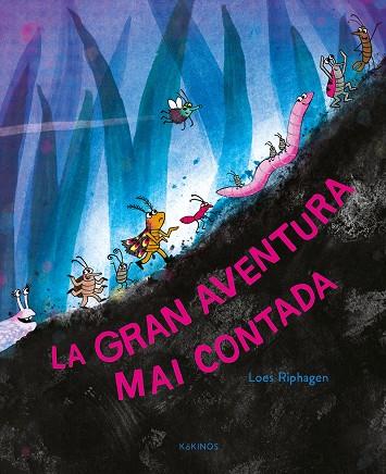 LA GRAN AVENTURA MAI CONTADA | 9791387686314 | RIPHAGEN, LOES | Llibres Parcir | Llibreria Parcir | Llibreria online de Manresa | Comprar llibres en català i castellà online
