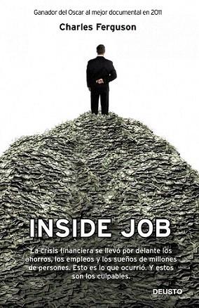Inside Job | 9788423412631 | Charles Ferguson | Llibres Parcir | Librería Parcir | Librería online de Manresa | Comprar libros en catalán y castellano online