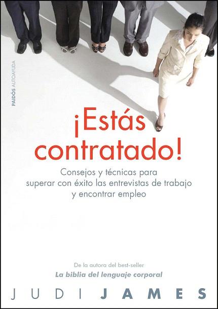 ESTAS CONTRATADO consjos y tecnicas superar exito entrev | 9788449325328 | JAMES JUDI | Llibres Parcir | Librería Parcir | Librería online de Manresa | Comprar libros en catalán y castellano online