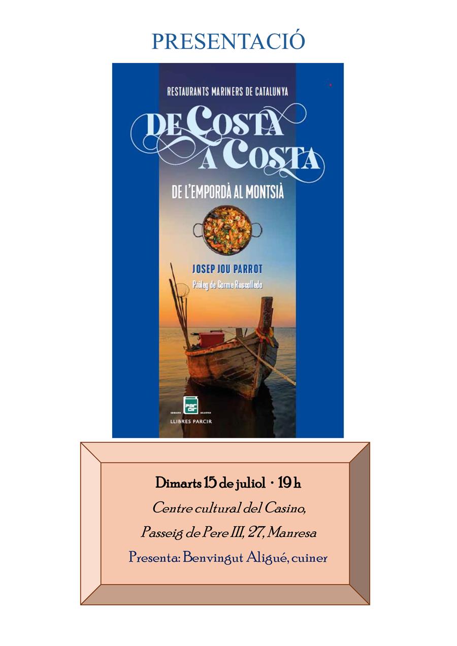 Presentació "De costa a costa", de Josep Jou - Llibres Parcir | Llibreria Parcir | Llibreria online de Manresa | Comprar llibres en català i castellà online