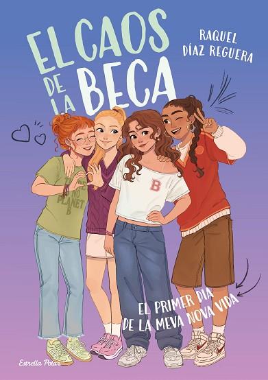 EL CAOS DE LA BECA 1. EL PRIMER DIA DE LA MEVA NOVA VIDA | 9791387903633 | DÍAZ REGUERA, RAQUEL | Llibres Parcir | Llibreria Parcir | Llibreria online de Manresa | Comprar llibres en català i castellà online